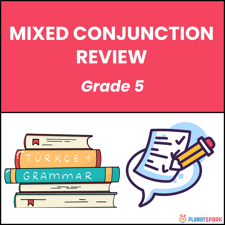 Class 5 Mixed Conjunction Review Worksheet