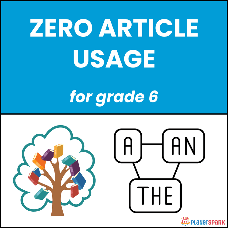 Class 6 Worksheet on Zero Article Usage