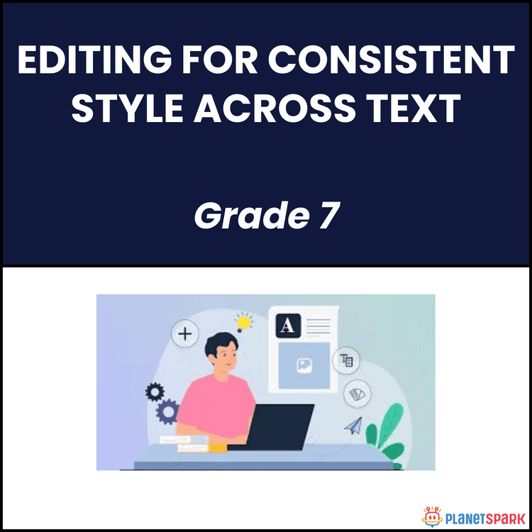 Class 7 English Worksheet on Consistent Style