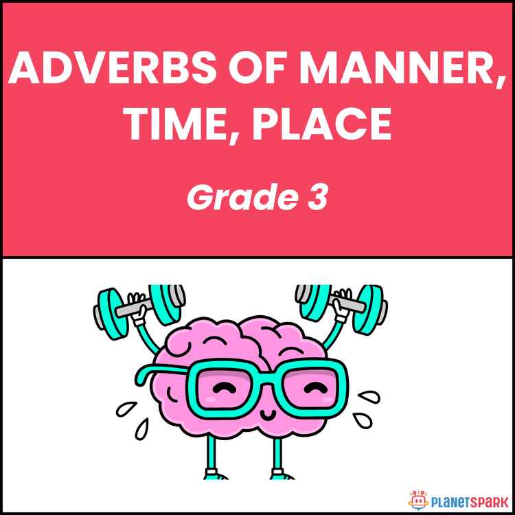 Class 3 English Worksheet on Adverbs