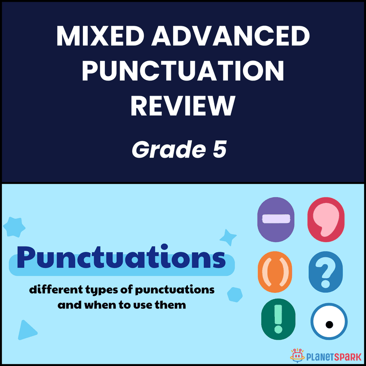 Class 5 Worksheet on Mixed Advanced Punctuation