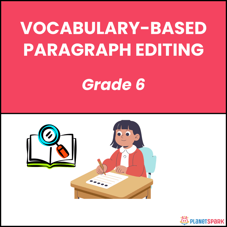 Class 6 Grammar Worksheet on Paragraph Editing