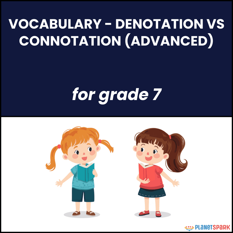 Class 7 English Worksheet on Connotation Use
